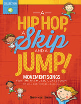 A Hip Hop, a Skip and a Jump Book, Online Audio & PDF